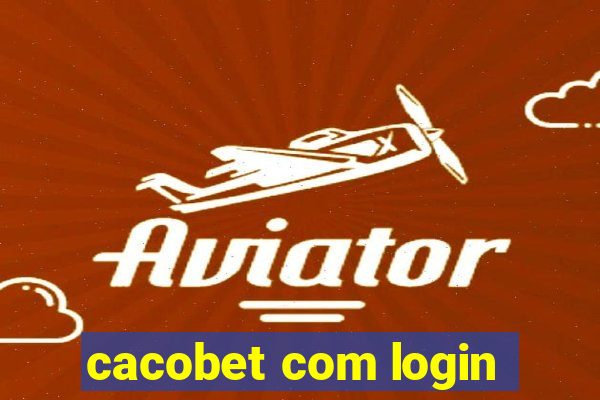 cacobet com login